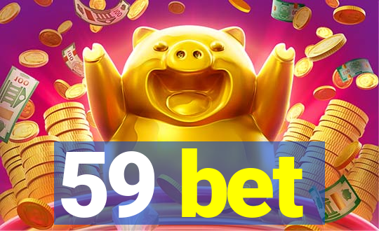 59 bet